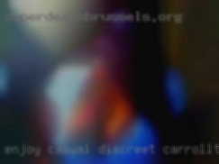 Enjoy casual, discreet in Carrollton, GA sex.