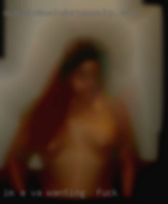 Im a VA wanting to fuck kind , but naughty gentleman.